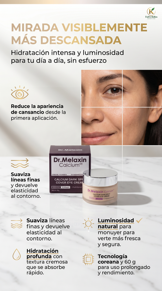 🇺🇸 Dr. Melaxin Calcium Cover Eye 60gr 🚀2x1 -!!OFERTA VALIDA SOLO POR HOY!!